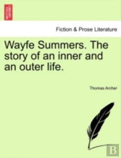 Bertrand.pt - Wayfe Summers. The Story Of An Inner And