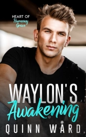 Waylon'S Awakening