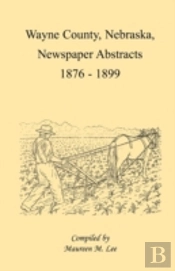 Wayne County, Nebraska, Newspaper Abstra