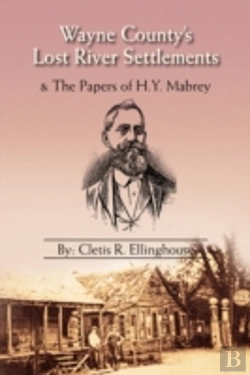 Bertrand.pt - Wayne County'S Lost River Settlements