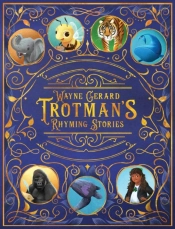 Wayne Gerard Trotman'S Rhyming Stories