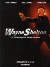 Wayne Shelton ; Coffret T.7 À T.9