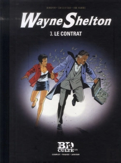 Bertrand.pt - Wayne Shelton T.3 : Le Contrat - Volume 19 :