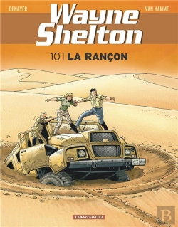 Bertrand.pt - Wayne Shelton Tome 10 : La Rançon