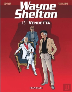Bertrand.pt - Wayne Shelton Tome 13 : Vendetta