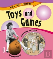 Ways Into History: Toys And Games