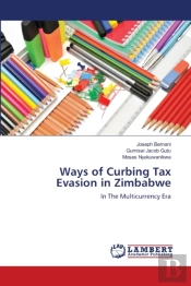Ways Of Curbing Tax Evasion In Zimbabwe