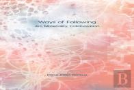 Ways Of Following
