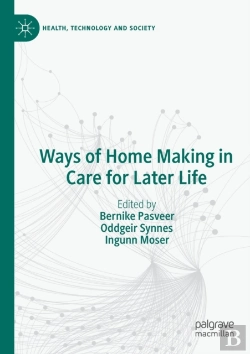 Bertrand.pt - Ways Of Home Making In Care For Later Life