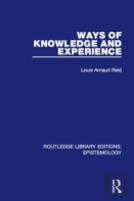 Ways Of Knowledge And Experience
