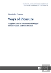 Ways Of Pleasure