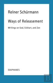 Ways Of Releasement