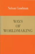 Ways Of Worldmaking