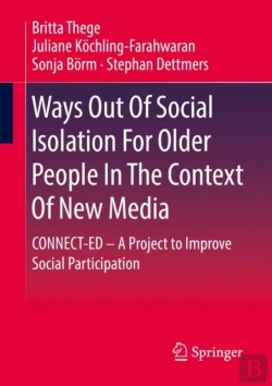 Bertrand.pt - Ways Out Of Social Isolation For Older People In The Context Of New Media