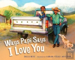 Bertrand.pt - Ways Papi Says I Love You