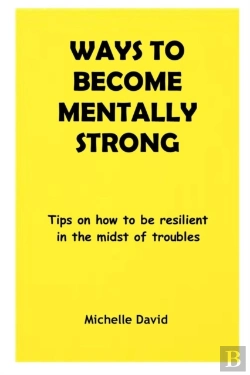 Bertrand.pt - Ways To Become Mentally Strong