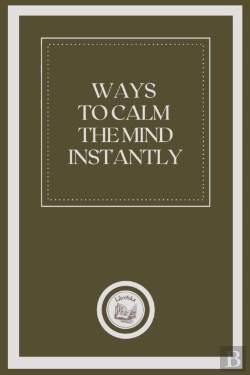 Bertrand.pt - Ways To Calm The Mind Instantly