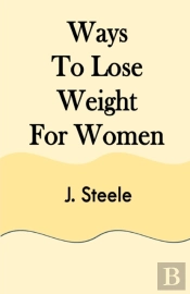 Ways To Lose Weight For Women