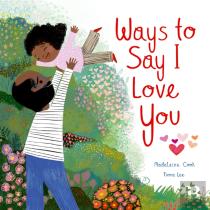 Ways To Say I Love You