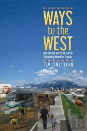 Ways To The West