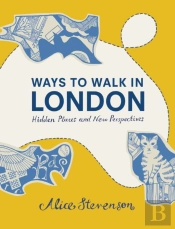 Ways To Walk In London