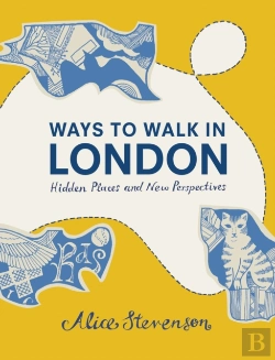 Bertrand.pt - Ways To Walk In London