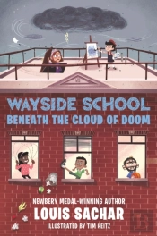 Wayside School Beneath The Cloud Of Doom