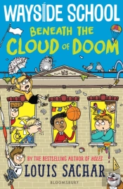 Wayside School Beneath The Cloud Of Doom