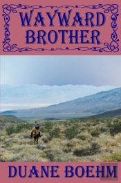 Wayward Brother