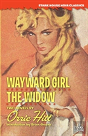 Wayward Girl / The Widow