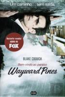 Wayward Pines