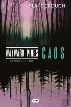 Bertrand.pt - Wayward Pines - Caos