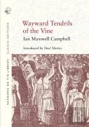 Wayward Tendrils Of The Vine