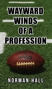 Wayward Winds Of A Profession