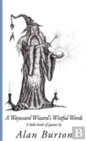 Wayward Wizard'S Wistful Words
