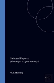 W.B. Henning Selected Papers Ii