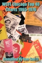 Wcfl Chicago Top 40 Charts 1965-1976