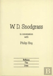 W.D. Snodgrass In Conversation With Philip Hoy