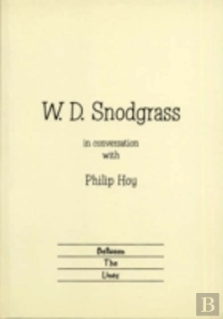 Bertrand.pt - W.D. Snodgrass In Conversation With Philip Hoy