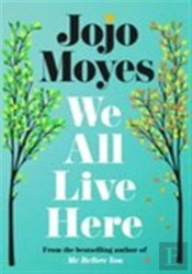 We All Live Here