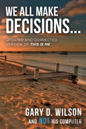 We All Make Decisions