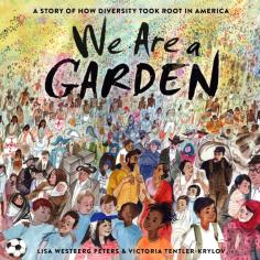 We Are A Garden