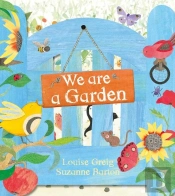 We Are A Garden
