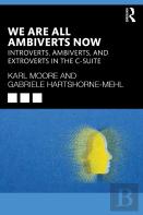 We Are All Ambiverts Now