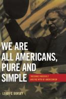 We Are All Americans, Pure And Simple