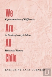 We Are All Chile