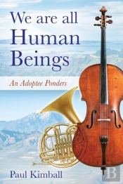 We Are All Human Beings