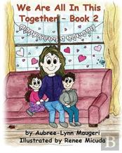 We Are All In This Together - Book 2 - Gratitude And Change