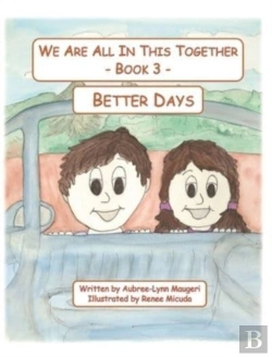 Bertrand.pt - We Are All In This Together - Book 3 - Better Days