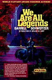 We Are All Legends
